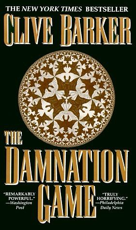 The Damnation Game by Clive Barker