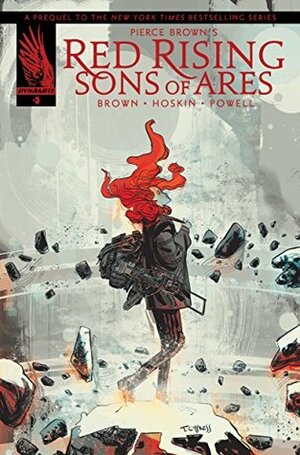 Red Rising: Sons of Ares #3 by Rik Hoskin, Eli Powell, Pierce Brown