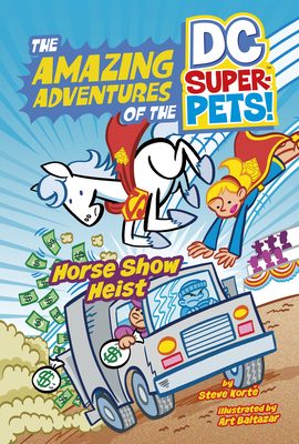 Horse Show Heist by Steve Korte