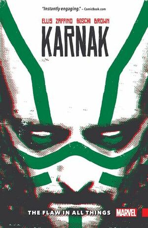 Karnak: The Flaw in All Things by Warren Ellis, David Aja, Roland Boschi, Antonio Fuso, Dan Brown, Gerardo Zaffino