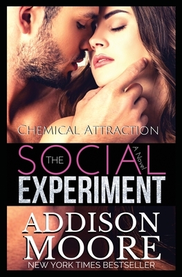 Chemical Attraction by Addison Moore