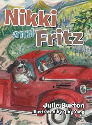 Nikki and Fritz by Julie Burton