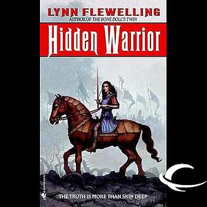 Hidden Warrior by Lynn Flewelling