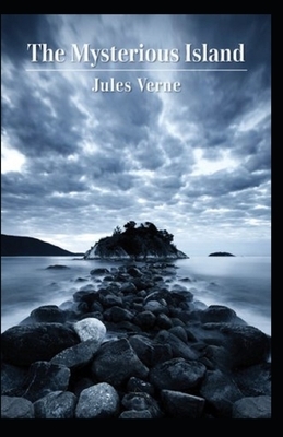 The Mysterious Island Annotated by Jules Verne