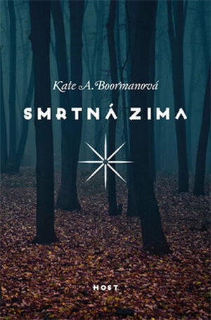 Smrtná zima by Markéta Polochová, Kate A. Boorman