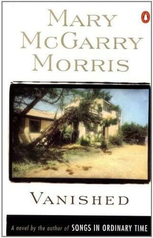 Vanished by Mary McGarry Morris
