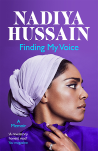 Finding My Voice by Nadiya Hussain