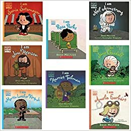 Ordinary People Change the World Collection 8 books (I am . . . Helen Keller ; Jane Goodall ; Gandhi ; Sacagawea ; Neil Armstrong ; Jim Henson ; Martin Luther King Jr ; Harriet Tubman ) by Brad Meltzer