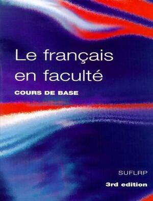 Le Francais En Faculte by James Coleman, Geoff Hare, Robin Adamson
