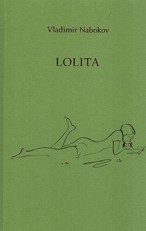 Lolita by Vladimir Nabokov