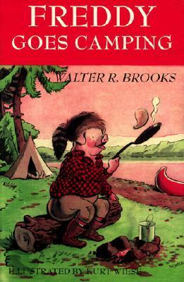 Freddy Goes Camping by Kurt Wiese, Walter R. Brooks