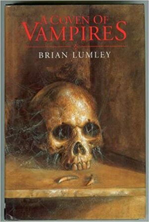 A Coven of Vampires by Brian Lumley