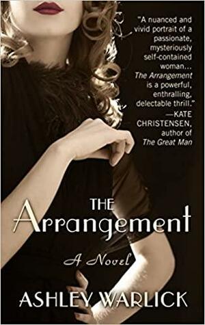 The Arrangement by Ashley Warlick
