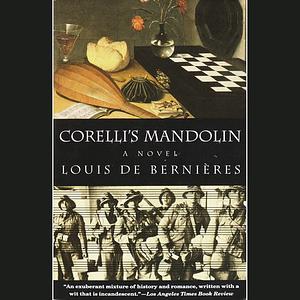 Corelli's Mandolin by Louis de Bernières