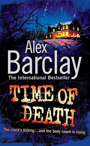 Time of Death by Alex Barclay