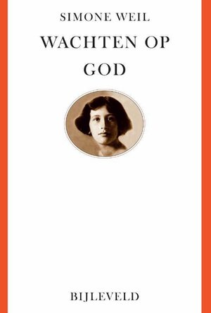 Wachten op God by Simone Weil