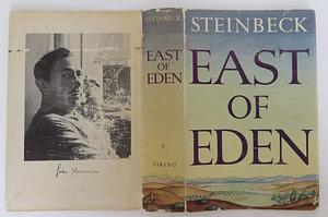 Est of Eden by John Steinbeck, John Steinbeck