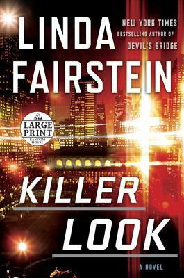 Killer Look by Linda Fairstein