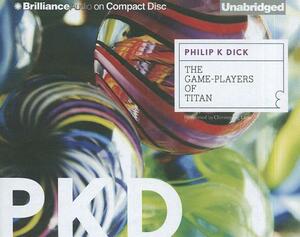 The Game-Players of Titan by Philip K. Dick