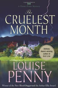 The Cruelest Month by Louise Penny