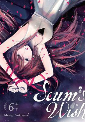 Scum's Wish, Vol. 6 by Mengo Yokoyari