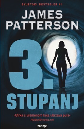 3. stupanj by James Patterson