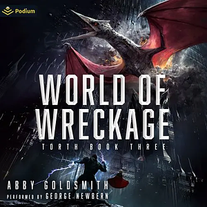 World of Wreckage by Abby Goldsmith