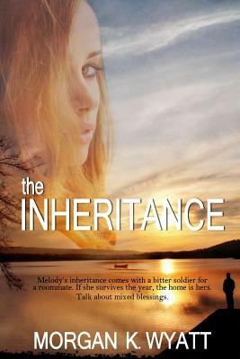 The Inheritance: Rooming with the Enemy by Morgan K. Wyatt