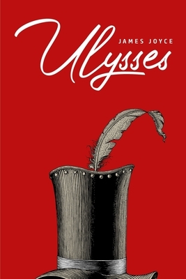 Ulysses by James Joyce