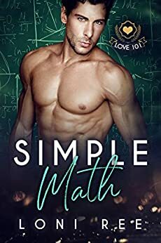 Simple Math by Loni Ree