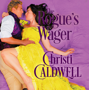 The Rogue's Wager by Christi Caldwell