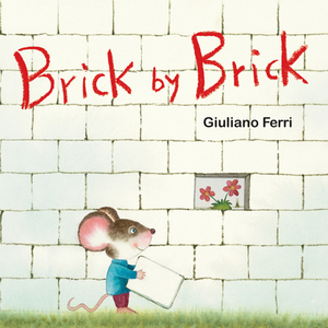 Brick by Brick by Giuliano Ferri