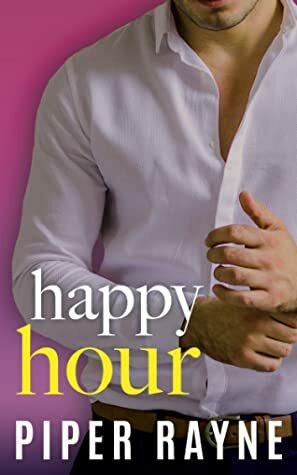 Happy Hour by Piper Rayne