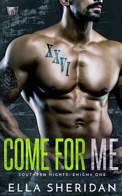 Come For Me by Ella Sheridan