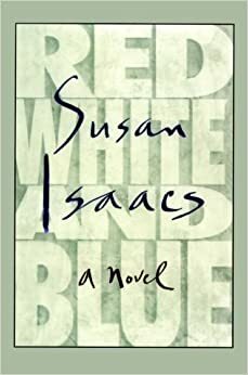 Red White and Blue PB by Susan Isaacs