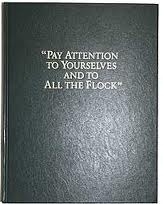 Pay Attention To Yourselves And To All The Flock by Watch Tower Bible and Tract Society of Pennsylvania 