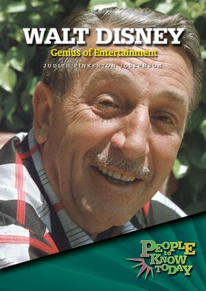 Walt Disney: Genius of Entertainment by Judith Pinkerton Josephson