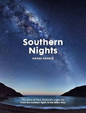 Southern Nights by Naomi Arnold