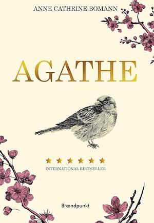 Agathe by Anne Cathrine Bomann