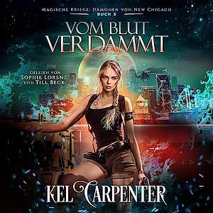 Vom Blut derdammt by Kel Carpenter