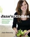Jane Kennedy: Fabulous Food, Minus The Boombah by Jane Kennedy