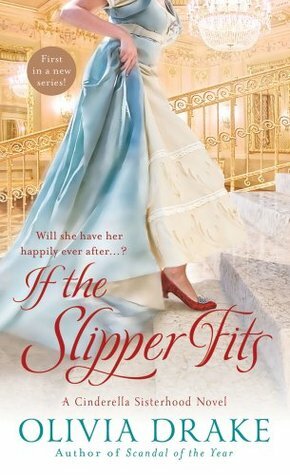 If the Slipper Fits by Olivia Drake
