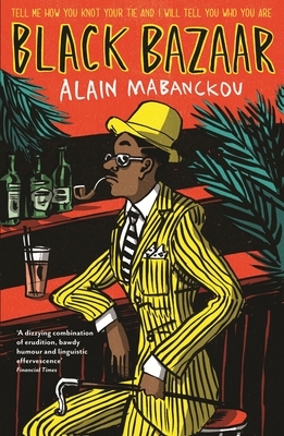Black Bazaar by Alain Mabanckou