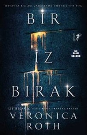 Bir İz Bırak by Veronica Roth