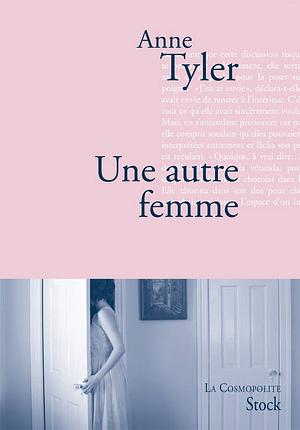 Une autre femme by Anne Tyler