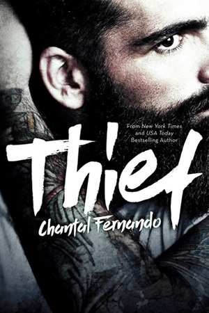 Thief by Chantal Fernando