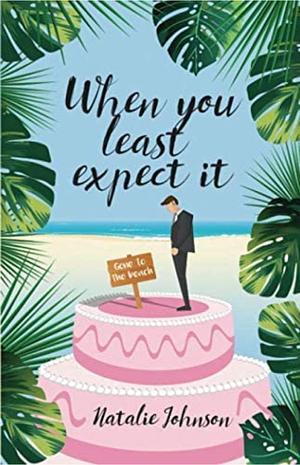 When You Least Expect It by Natalie Johnson