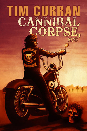 Cannibal Corpse, M/C by Tim Curran