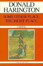 Some Other Place. The Right Place. by Donald Harington