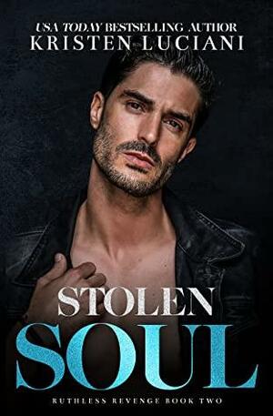 Stolen Soul by Kristen Luciani